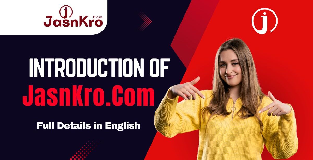Intoduction of JasnKro.Com