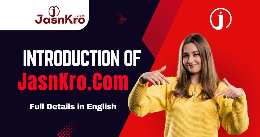 Intoduction of JasnKro.Com