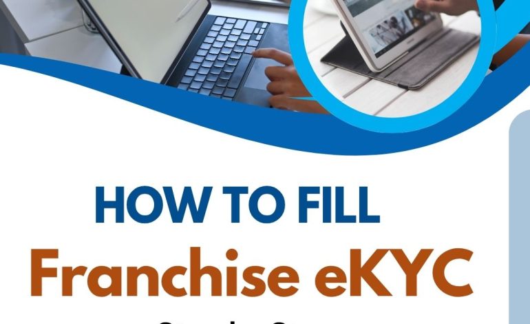 How to fill Franchise KYC form